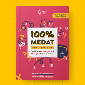 100% MEDAT 2022 - Das ultimative Strategie- und Übungsbuch für KFF, SEK & TV 100 Medat v3